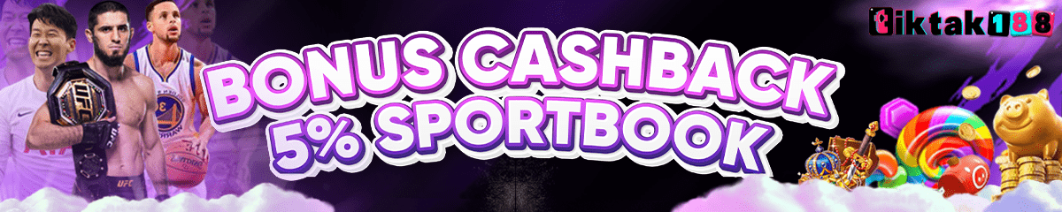 BONUS CASHBACK SPORTBOOKS 5%